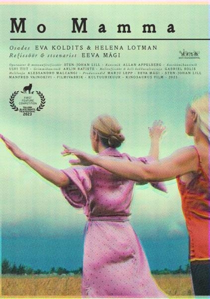 Mo Mamma (2023) - Filmivabrik, Kinosaurus Film