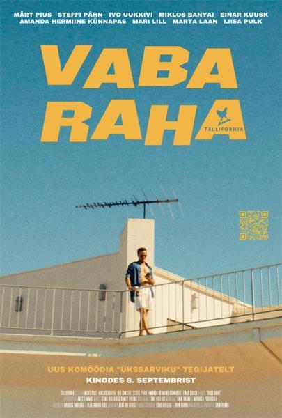 Vaba raha (2023) - Tallifornia