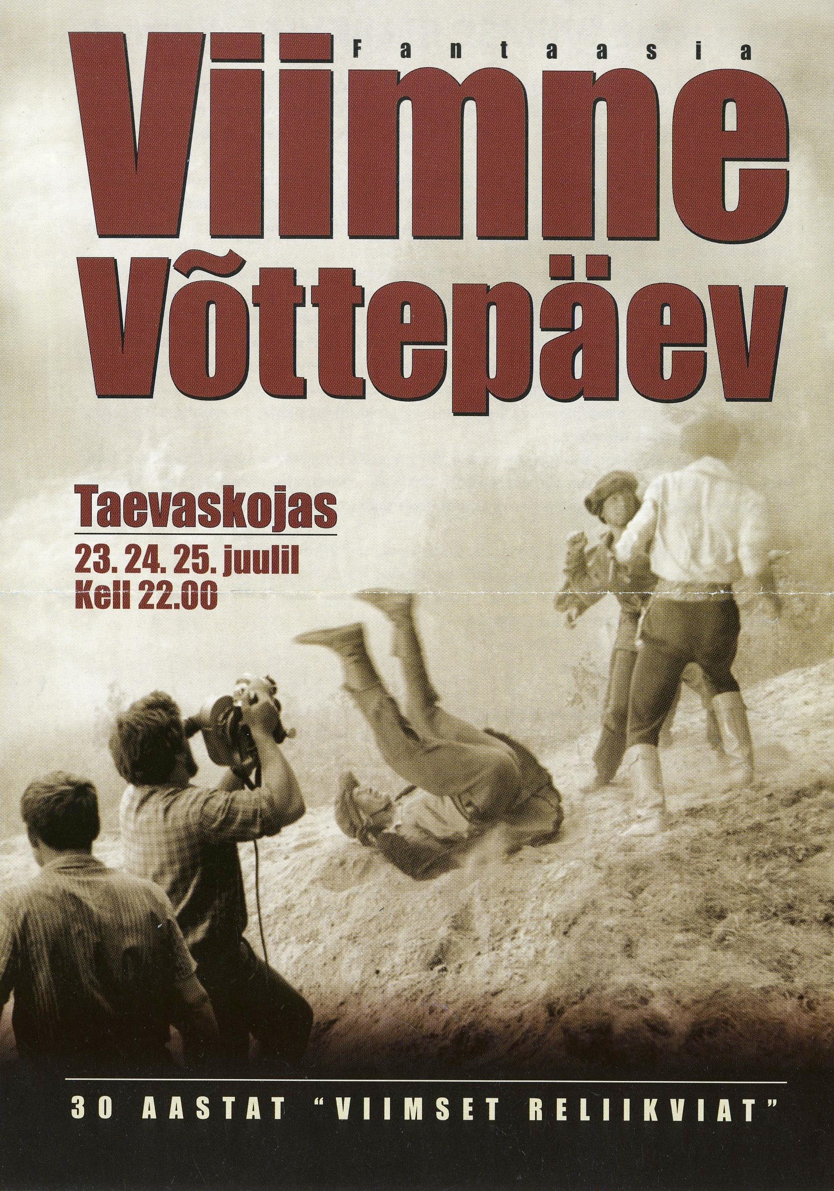 Teatrilavastuse Viimne võttepäev Taevaskoja etenduste reklaam - Sulev Teinemaa (Teater. Muusika. Kino) kogu