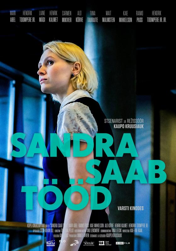 Sandra saab tööd (2021) - Kujundus Margus Tammik - Kopli Kinokompanii