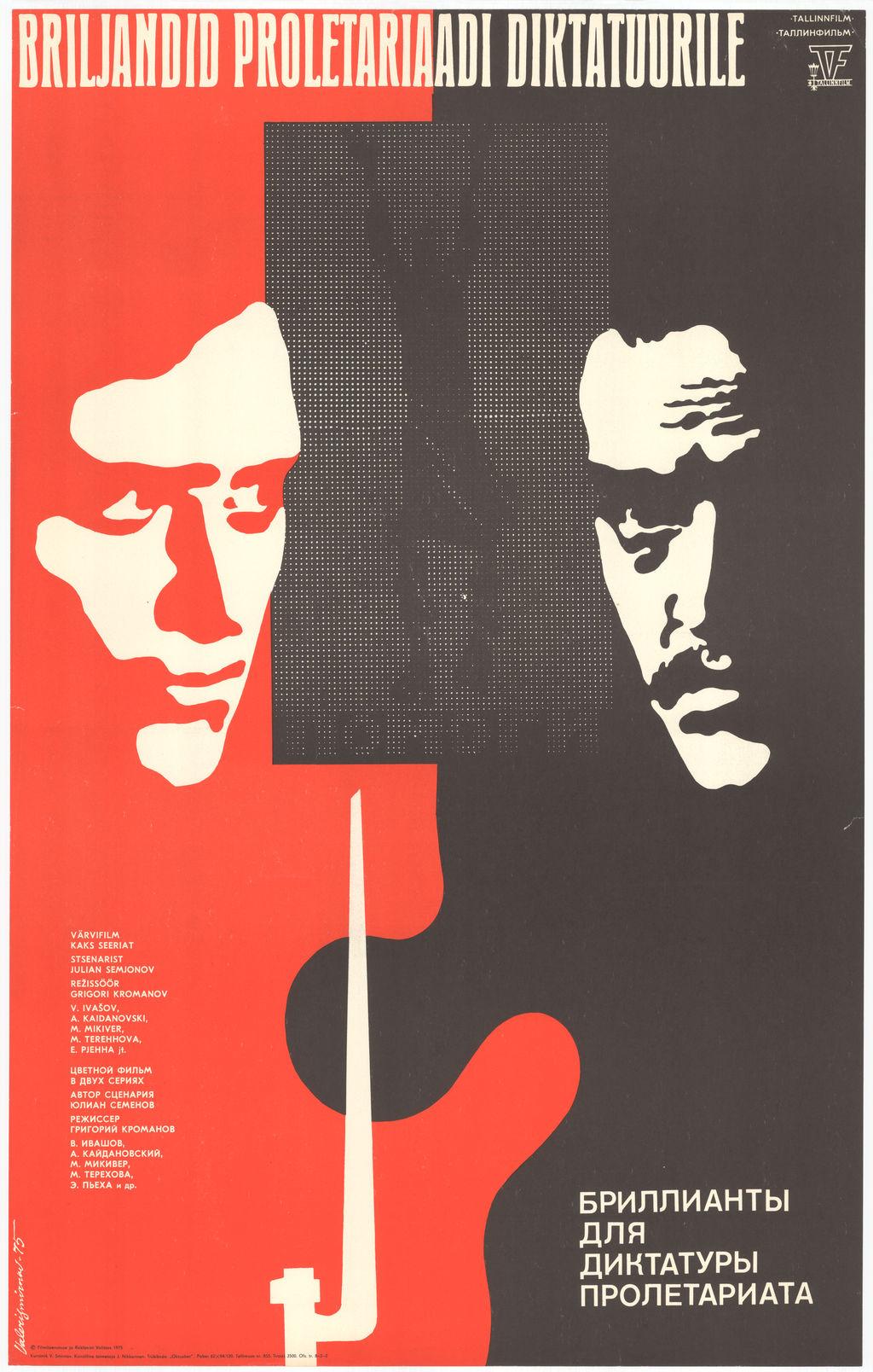 Briljandid proletariaadi diktatuurile (1975) -
Kunstnik Valeri Smirnov -
 Filmiarhiivi kogu

